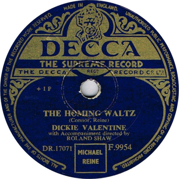 Dickie Valentine : The Homing Waltz / Broken Wings (Shellac, 10")