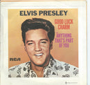 Elvis Presley : Good Luck Charm / Anything That's Part Of You (7", Single, RE)