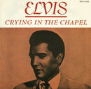 Elvis Presley : Crying In The Chapel (7", Single, RE)