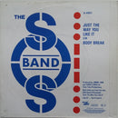 The S.O.S. Band : Just The Way You Like It (7", Single, Inj)