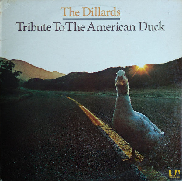 The Dillards : Tribute To The American Duck (LP, Album)