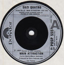 Suzi Quatro : Main Attraction (7")