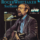 Roger Whittaker With Saffron (4) : Roger Whittaker Live With Saffron (2xLP, Album, Gat)