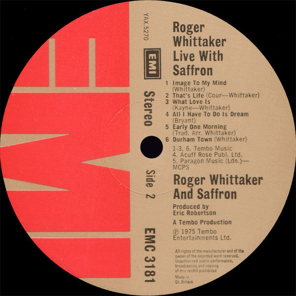 Roger Whittaker With Saffron (4) : Roger Whittaker Live With Saffron (2xLP, Album, Gat)