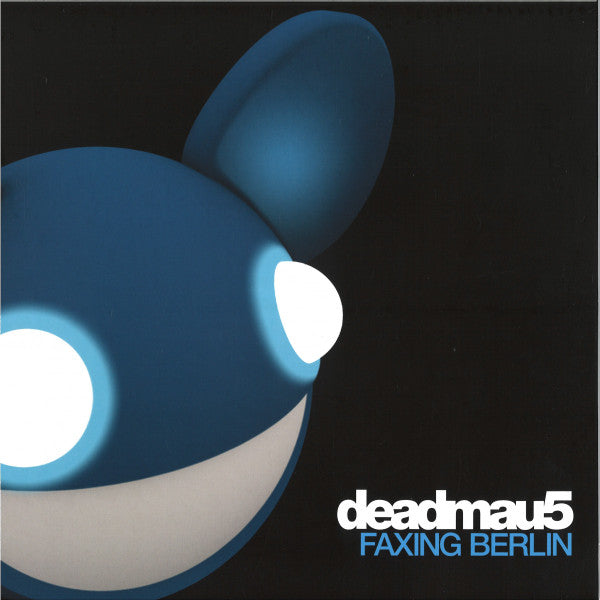 Deadmau5 : Faxing Berlin (12")