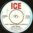 Eddy Grant : I Don't Wanna Dance (7", Single, Pic)