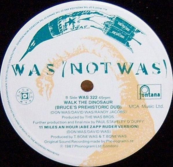 Was (Not Was) : Walk The Dinosaur (12")