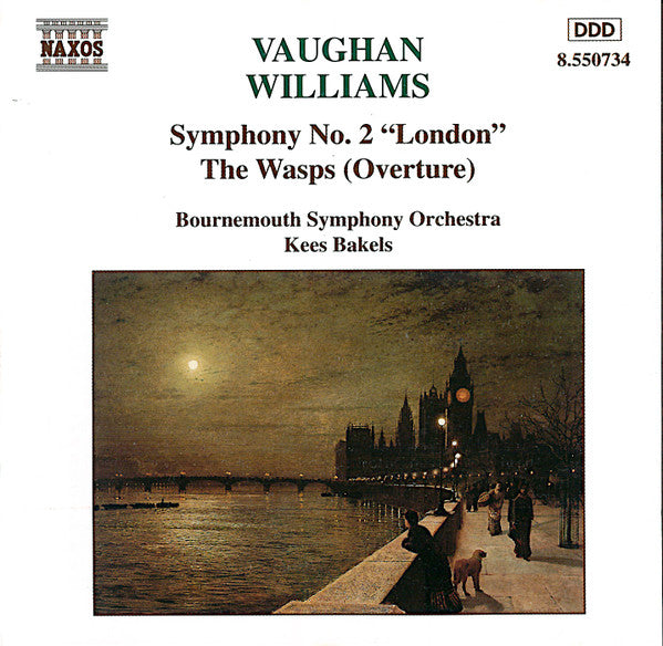 Ralph Vaughan Williams, Bournemouth Symphony Orchestra, Kees Bakels : Symphony No. 2 "London" / The Wasps (Overture) (CD, Album)