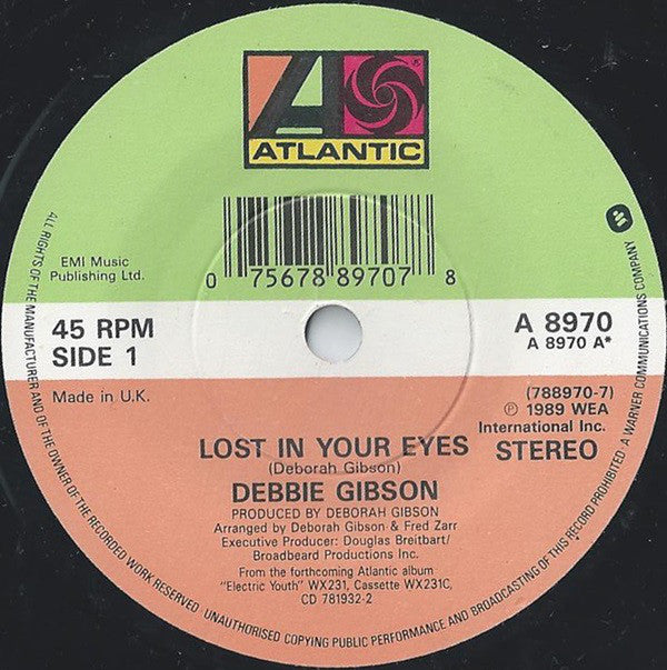 Debbie Gibson : Lost In Your Eyes (7", Single)