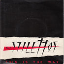 The Stilettos (2) : This Is The Way (7", Single, Sol)