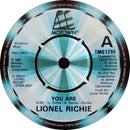 Lionel Richie : You Are (7")