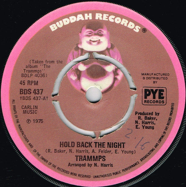 Trammps* : Hold Back The Night (7", Single, Kno)