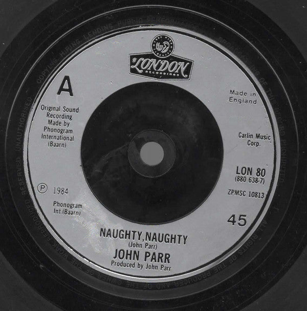 John Parr : Naughty Naughty (7", Single)