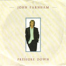 John Farnham : Pressure Down (7", Single)