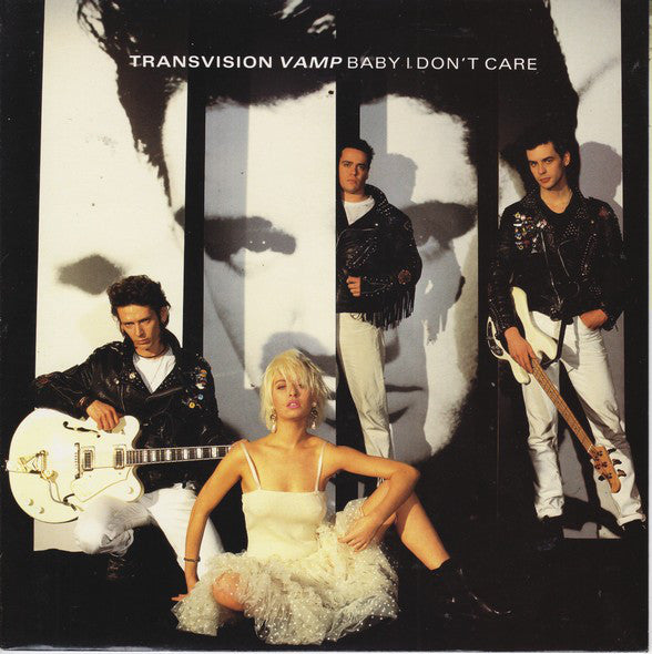 Transvision Vamp : Baby I Don't Care (7", Single, Alt)
