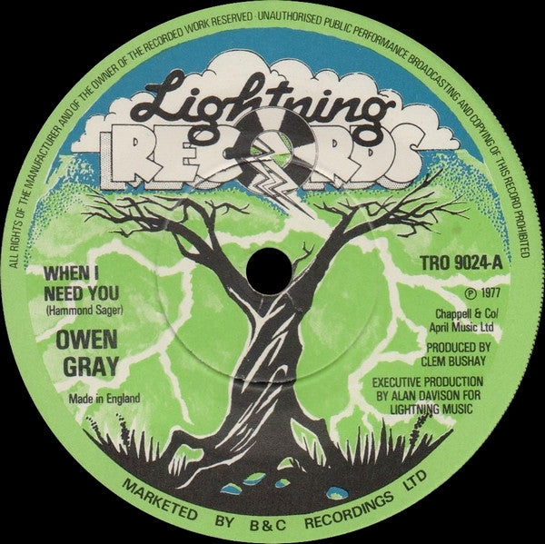 Owen Gray : When I Need You (7")