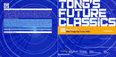 Pete Tong : Tong's Future Classics (CD, Mixed)