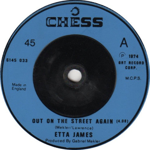 Etta James : Out On The Street Again (7", Single)