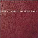 The Connells : Darker Days (CD, Album)