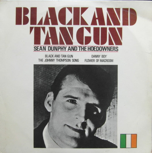 Sean Dunphy & The Hoedowners : Black And Tan Gun (7", EP)