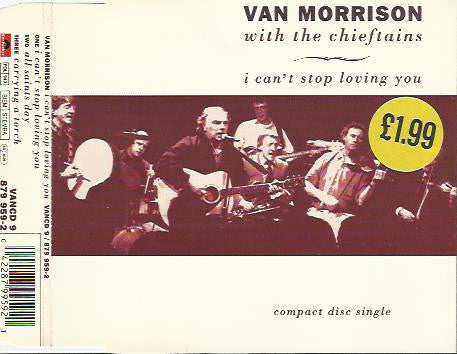 Van Morrison With The Chieftains : I Can't Stop Loving You (CD, Single)