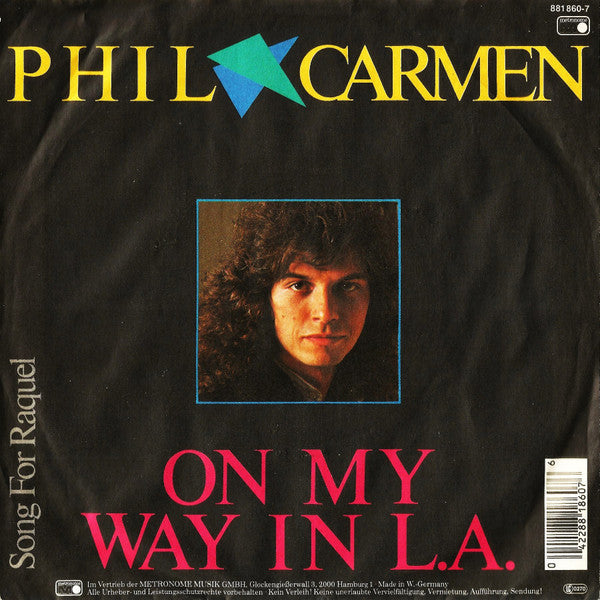 Phil Carmen : On My Way In L.A. (7", Single)