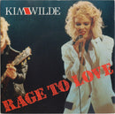 Kim Wilde : Rage To Love (7", Single, Pap)