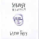 Glenn Frey : Strange Weather (CD, Album)