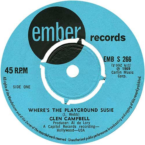 Glen Campbell : Where's The Playground Susie / Love Is A Lonesome River (7", Single)