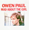 Owen Paul : Mad About The Girl (7")