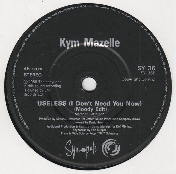 Kym Mazelle : Useless (I Don't Need You Now) (7", Single)