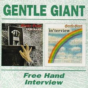 Gentle Giant : Free Hand / Interview (CD, Comp, RM)