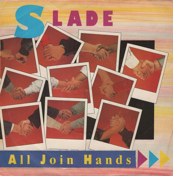 Slade : All Join Hands (7", Single, Pri)