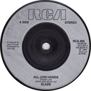 Slade : All Join Hands (7", Single, Pri)