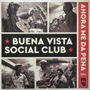 Buena Vista Social Club : Ahora Me Da Pena EP (12", EP, RSD)