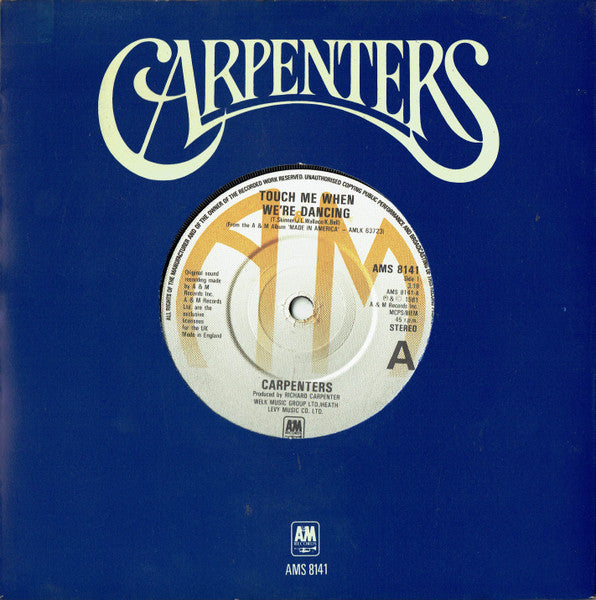 Carpenters : Touch Me When We're Dancing (7", Single)