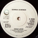 Donna Summer : Cold Love (7", Single)