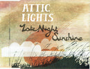 Attic Lights : Late Night Sunshine (CD, Single, Promo)