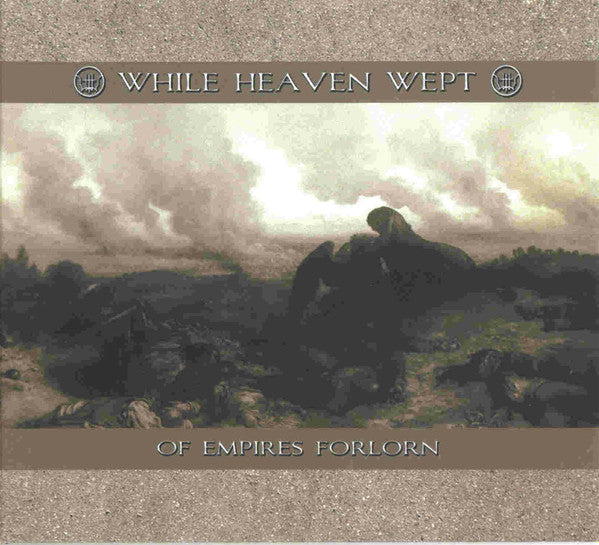While Heaven Wept : Of Empires Forlorn (CD, Album, Ltd, Dig)