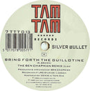 Silver Bullet : Bring Forth The Guillotine (7", Single)