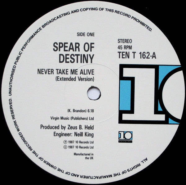 Spear Of Destiny : Never Take Me Alive (12", Single)