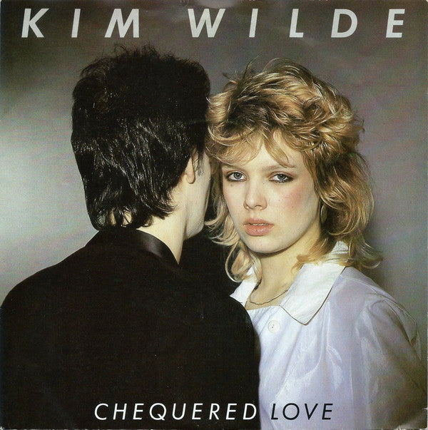 Kim Wilde : Chequered Love (7", Single, Pus)