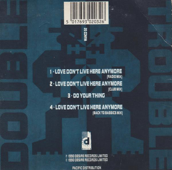 Double Trouble : Love Don't Live Here Anymore (CD, Maxi, Car)