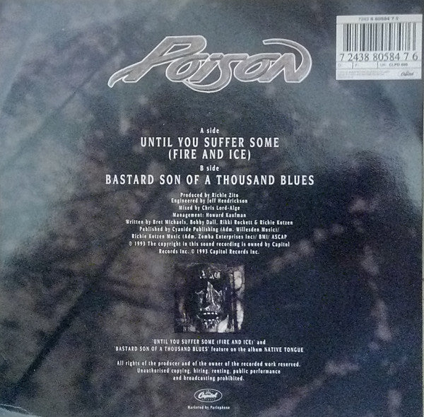 Poison (3) : Until You Suffer Some (Fire And Ice) (7", Single, Pic)