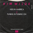 Kim Wilde : Kids In America (7", Single, Pus)