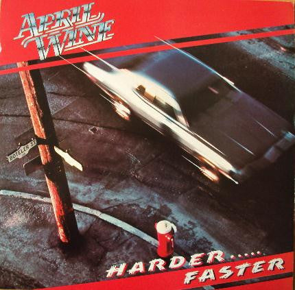 April Wine : Harder.....Faster (LP, Album)