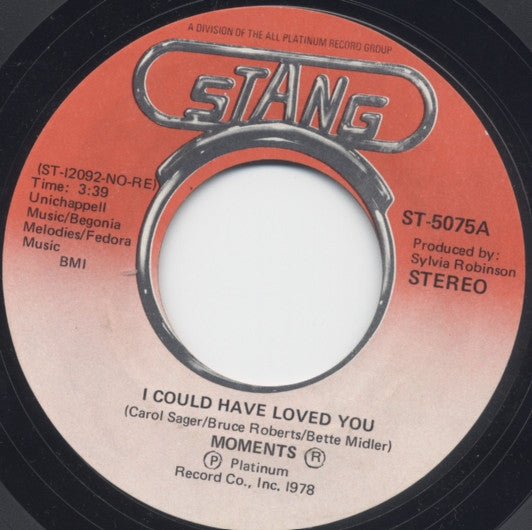 The Moments : I Could Have Loved You (7")