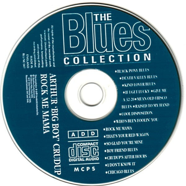 Arthur "Big Boy" Crudup : Rock Me Mama (CD, Comp, RM)