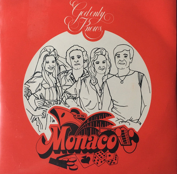 Monaco (2) : God Only Knows / Earthy (7")