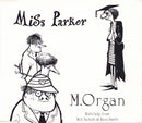M. Organ With Help From Will Nicholls & Rose Smith : Miss Parker (CD, Single)